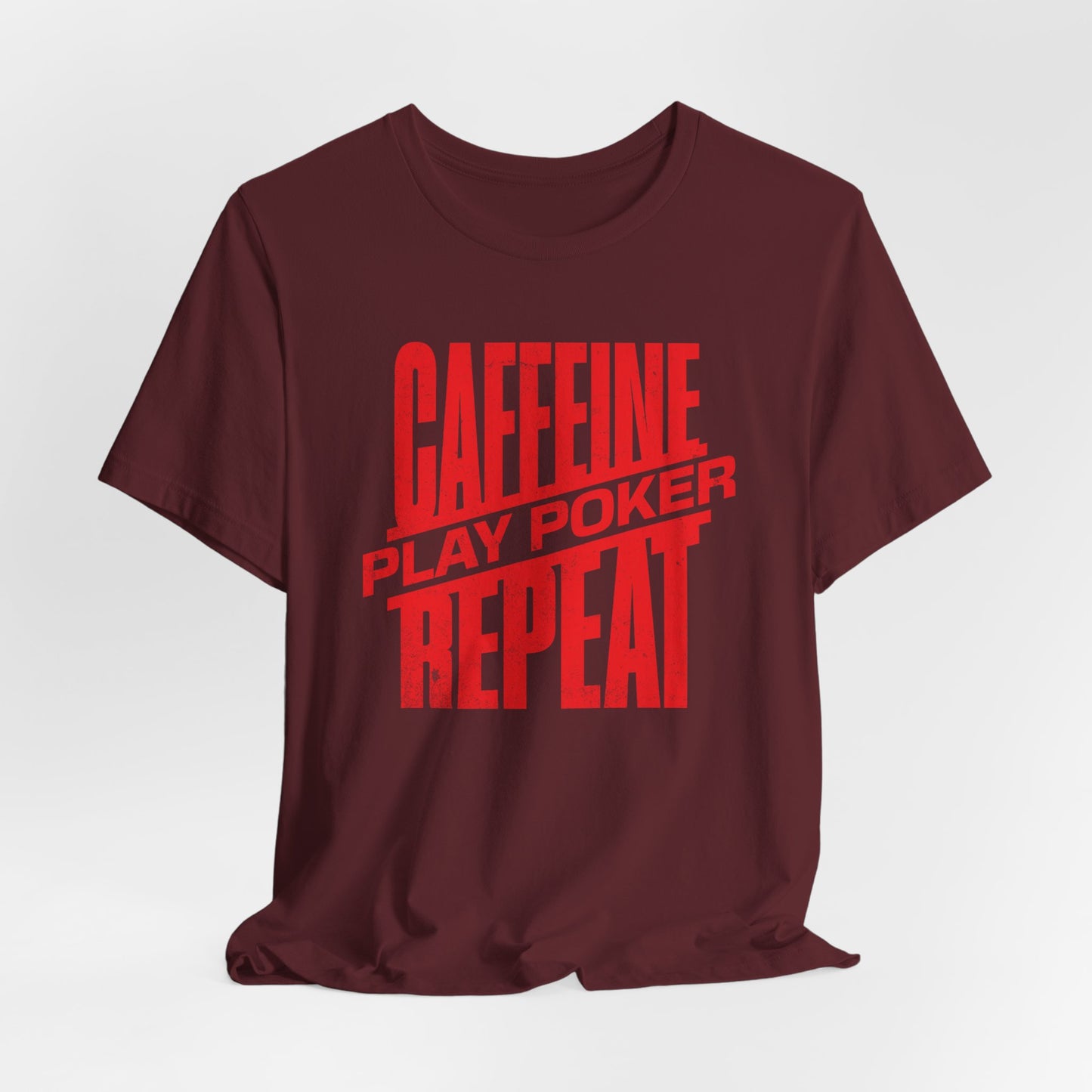Caffeine, Play Cards, Repeat T-Shirt