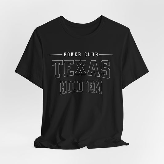 Texas Hold 'Em T-Shirt