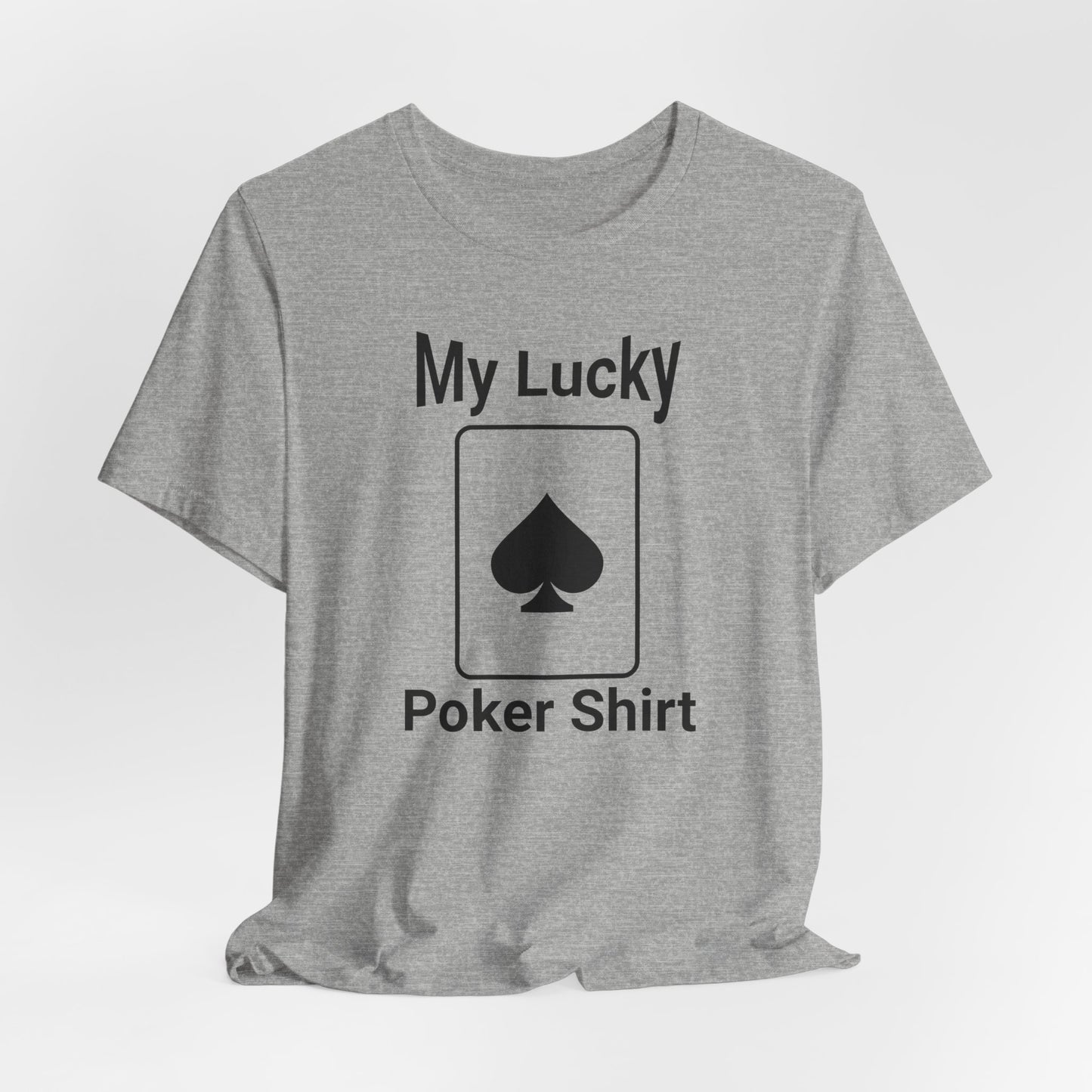 My Lucky Poker T-Shirt
