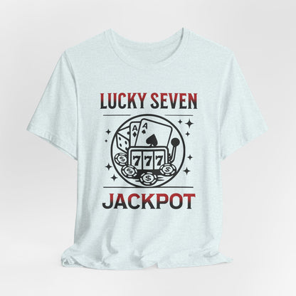 Lucky Seven Jackpot T-Shirt