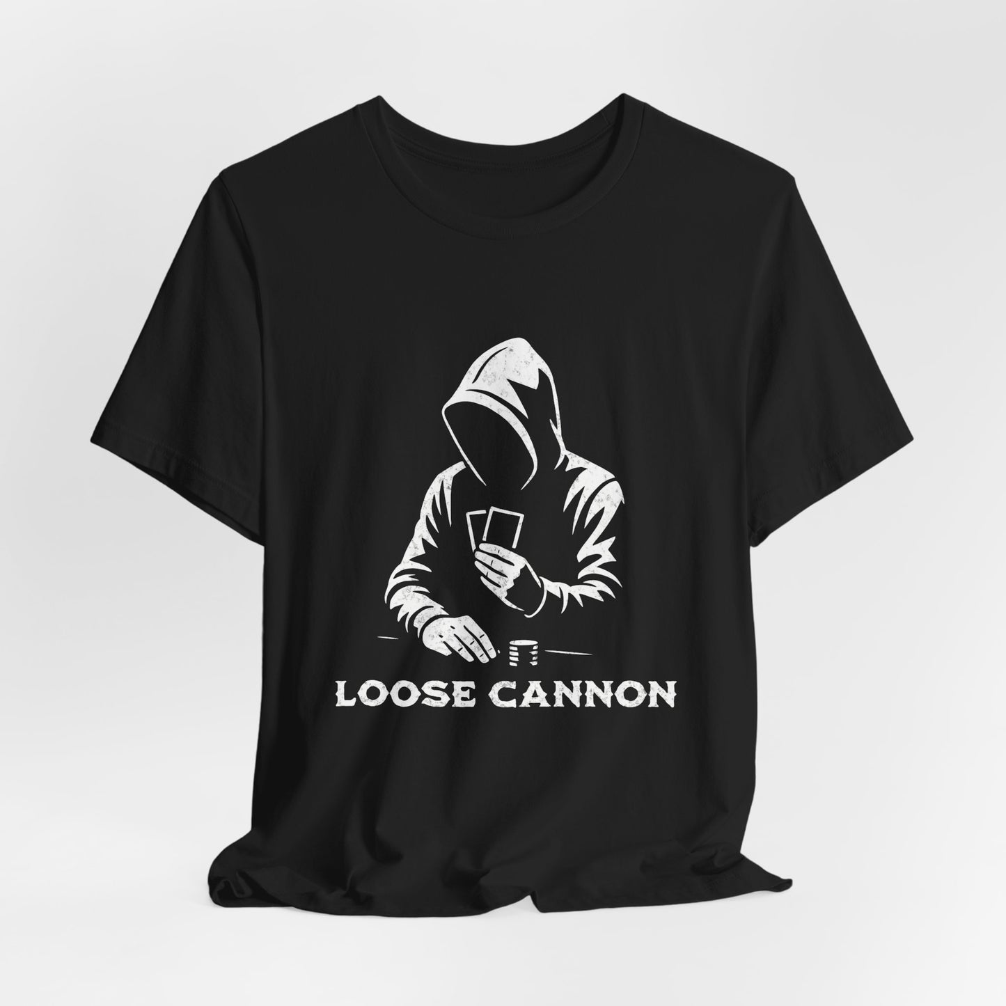 Loose Cannon T-Shirt