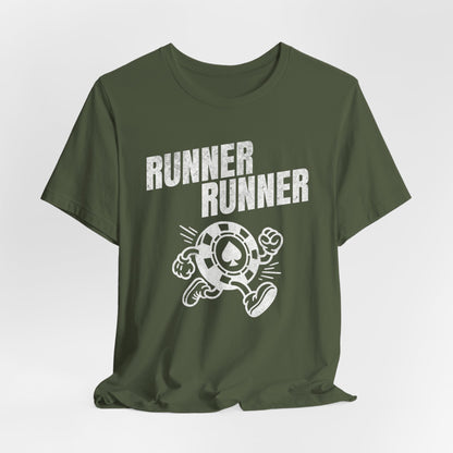 Runner Runner T-Shirt