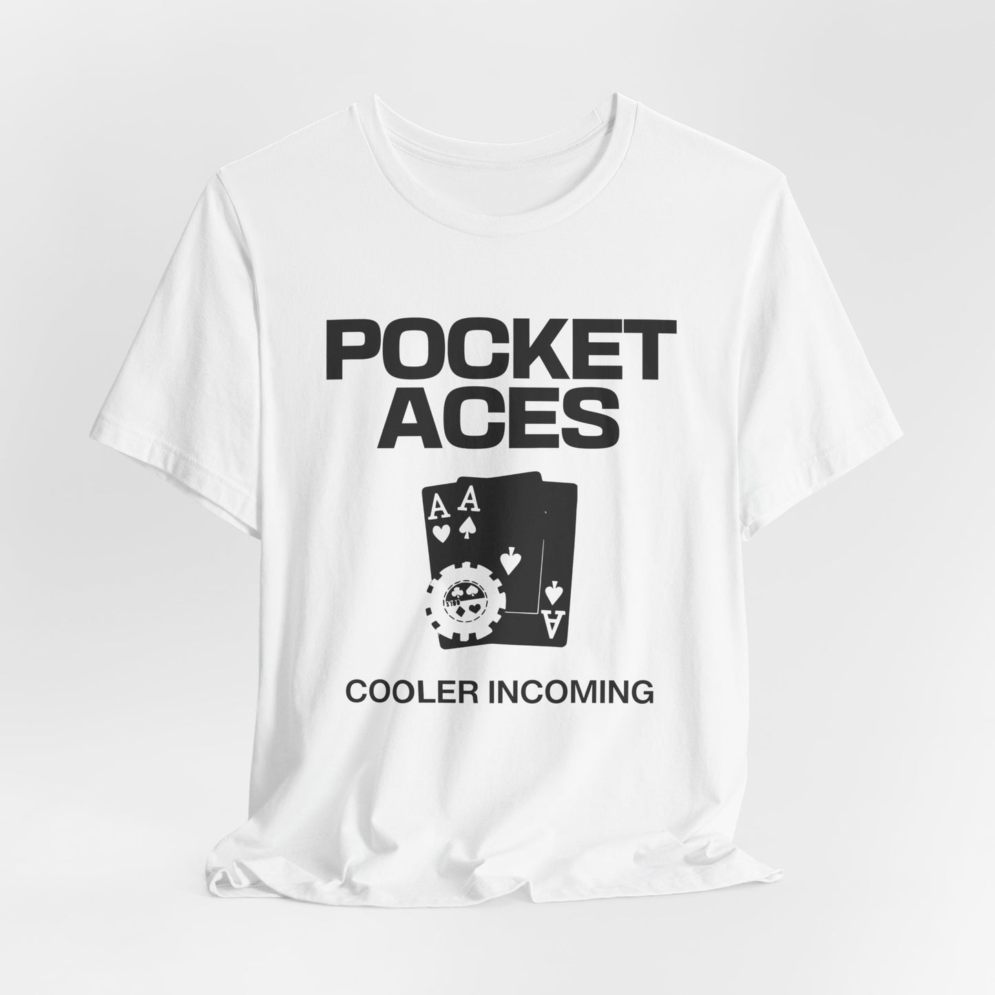 Pocket Aces: Cooler Incoming T-Shirt