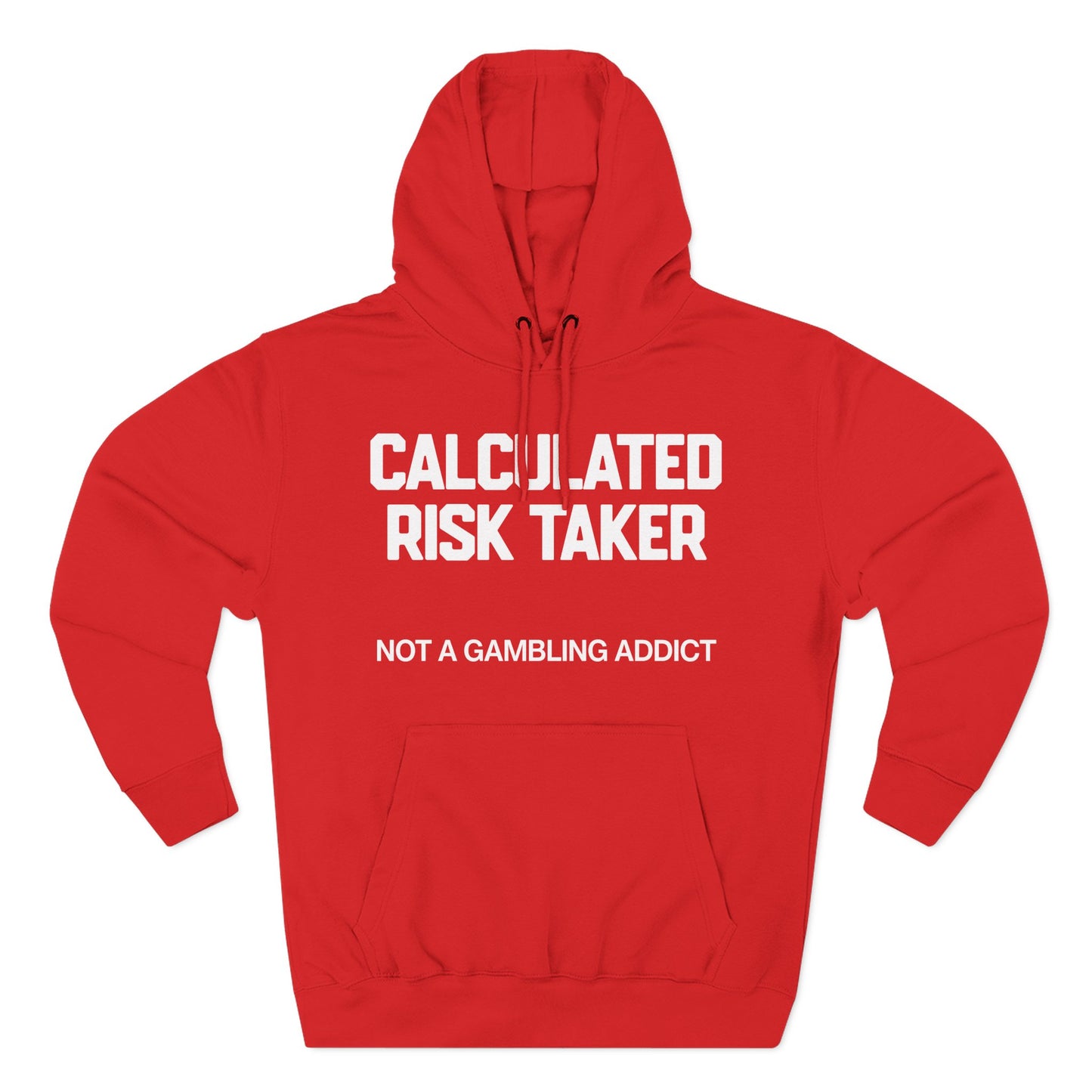 Calculated Risk Taker — Premium 3-Panel Fleece Hoodie