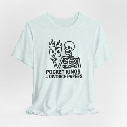 Pocket King Divorce Papers T-Shirt
