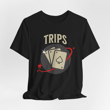 Trip Aces T-Shirt
