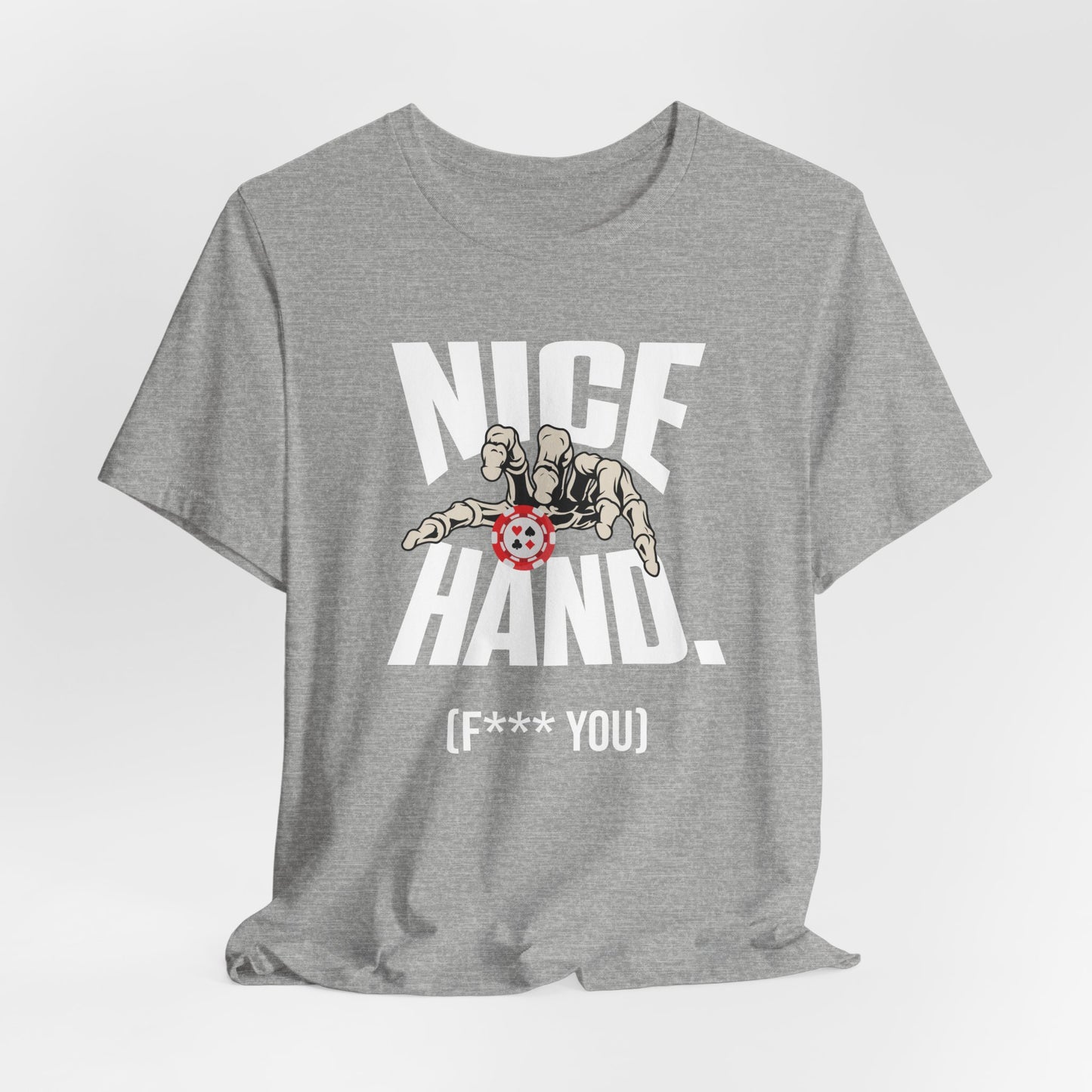 Nice Hand: F you T-Shirt