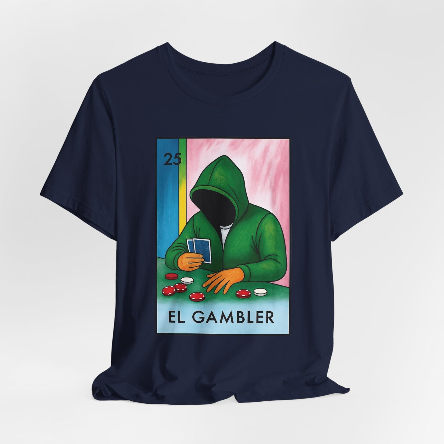 El Gambler: Loteria Style T-Shirt