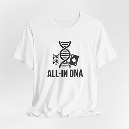 All-In DNA T-Shirt