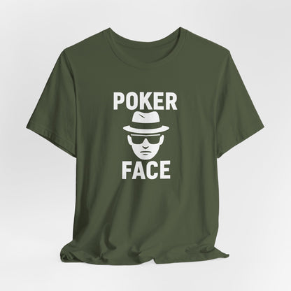 Poker Face T-Shirt
