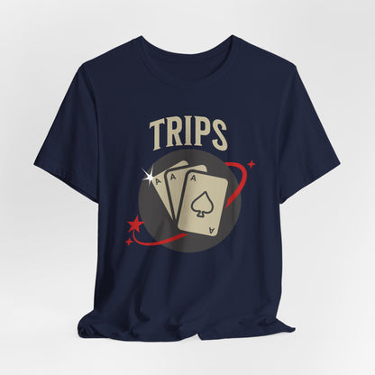 Trip Aces T-Shirt
