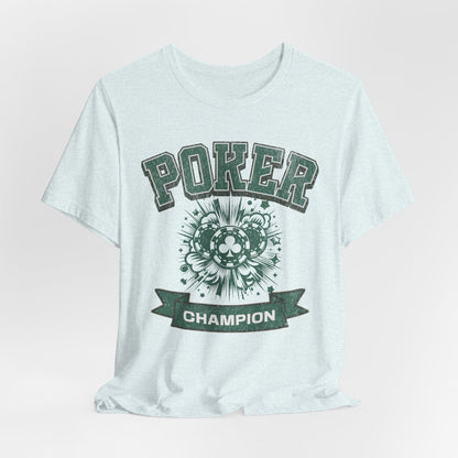 Poker Champion T-Shirt