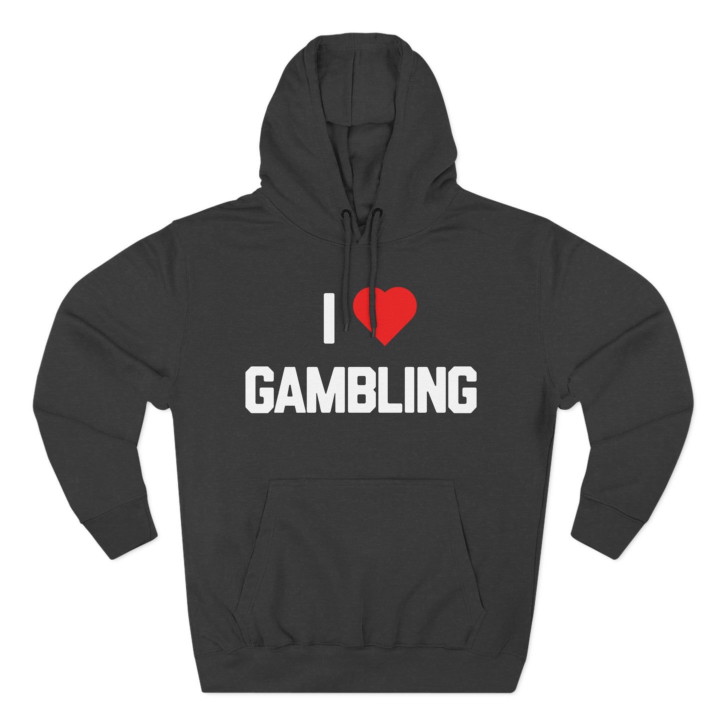 I Love Gambling — Premium 3-Panel Fleece Hoodie