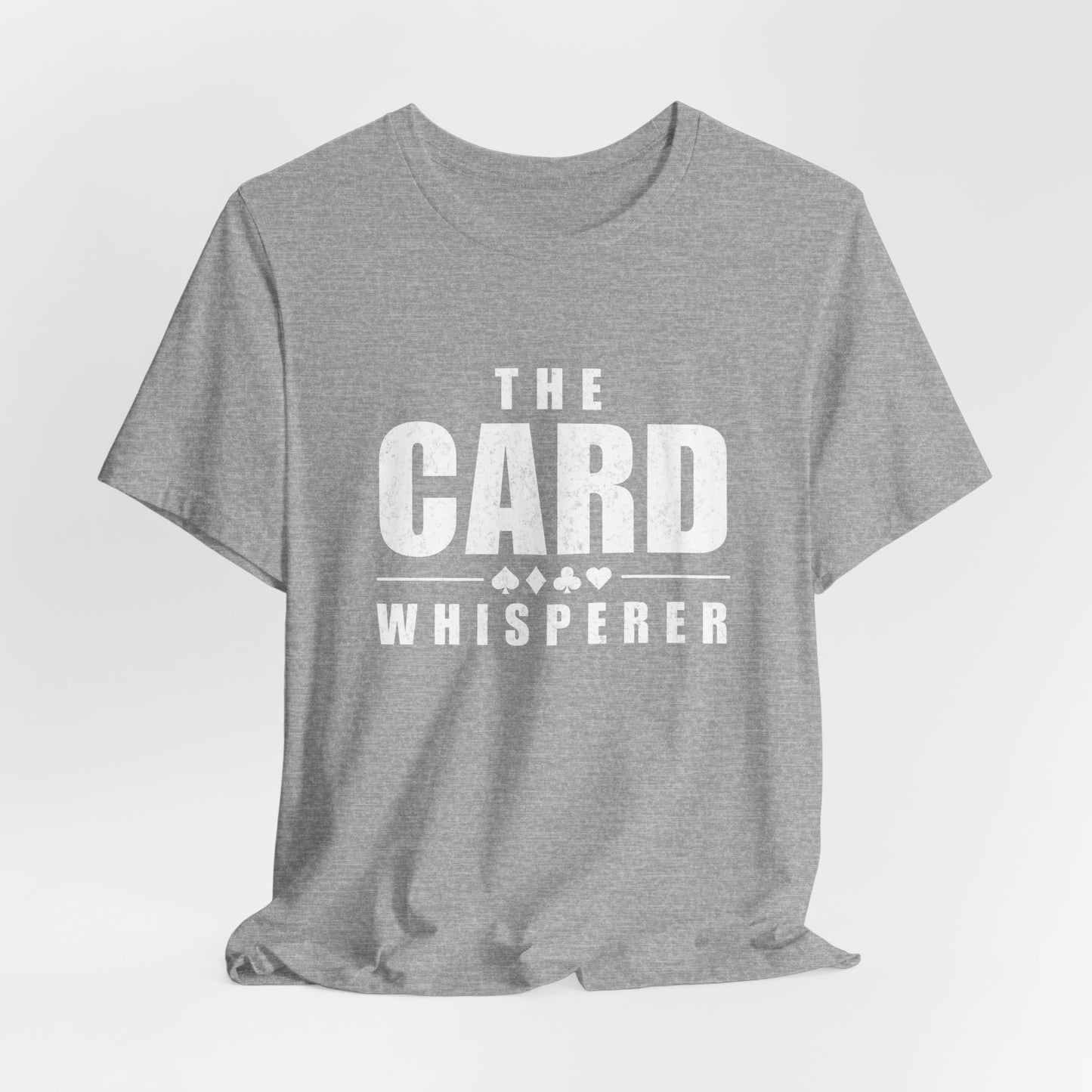 The Card Whisperer T-Shirt