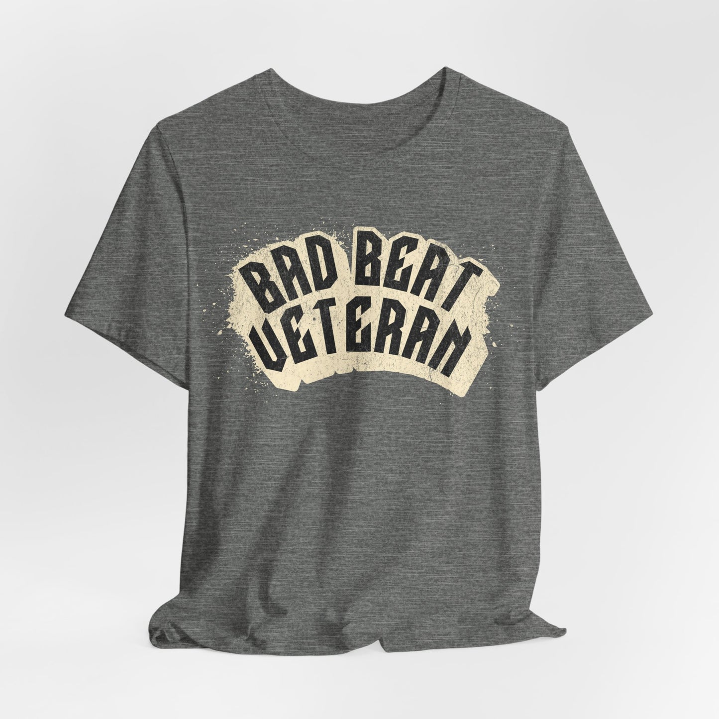 Bad Beat Veteran T-Shirt
