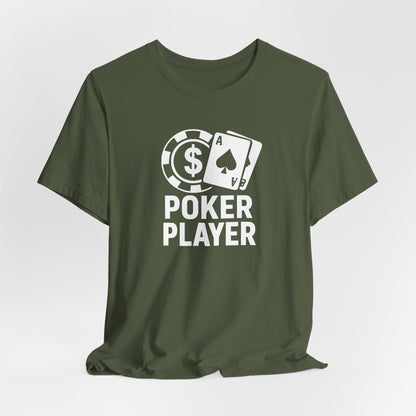 Poker Player T-Shirt