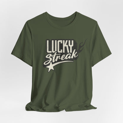 Lucky Streak T-Shirt