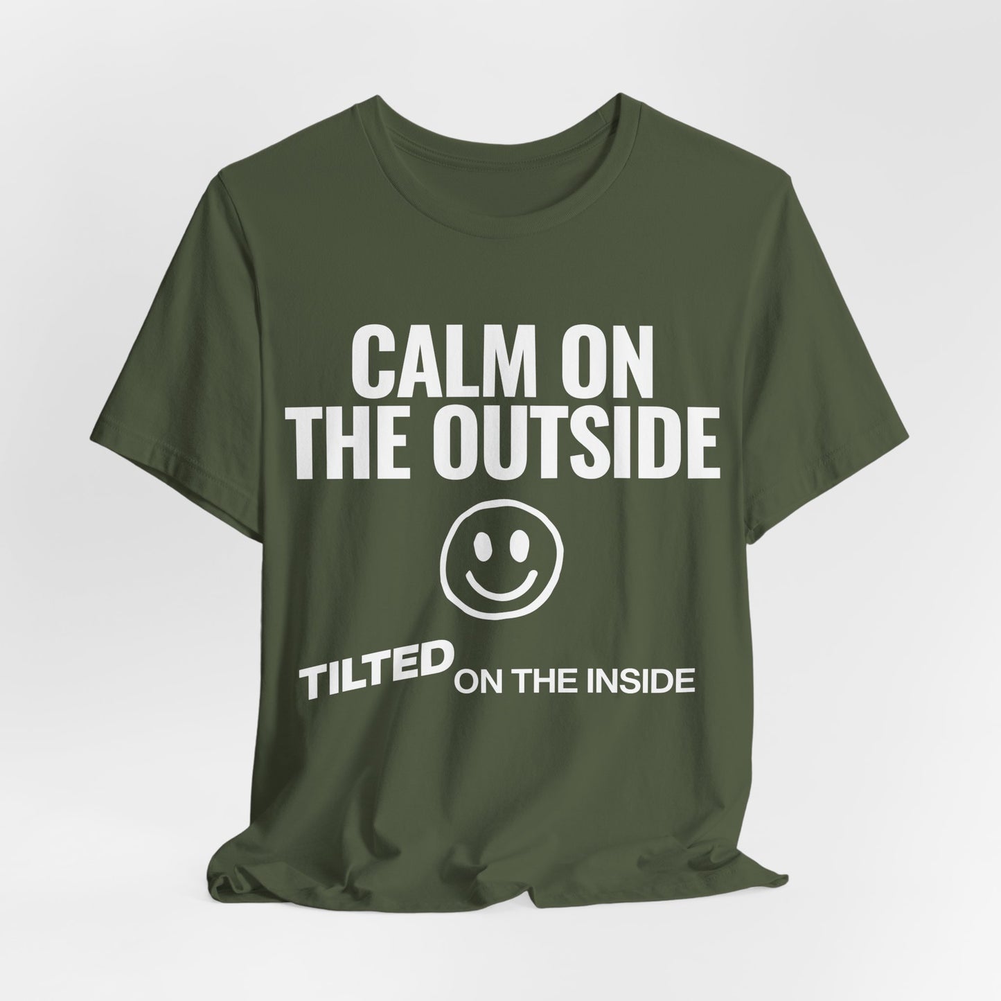 Calm on the Outside T-Shirt