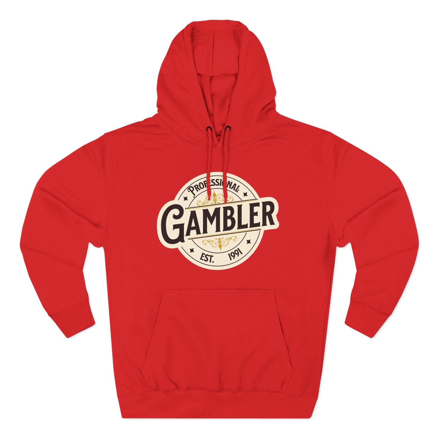 Personalized EST Date(your choice): Professional Gambler Three-Panel Fleece Hoodie