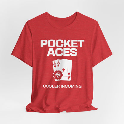 Pocket Aces: Cooler Incoming T-Shirt