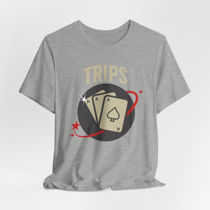 Trip Aces T-Shirt