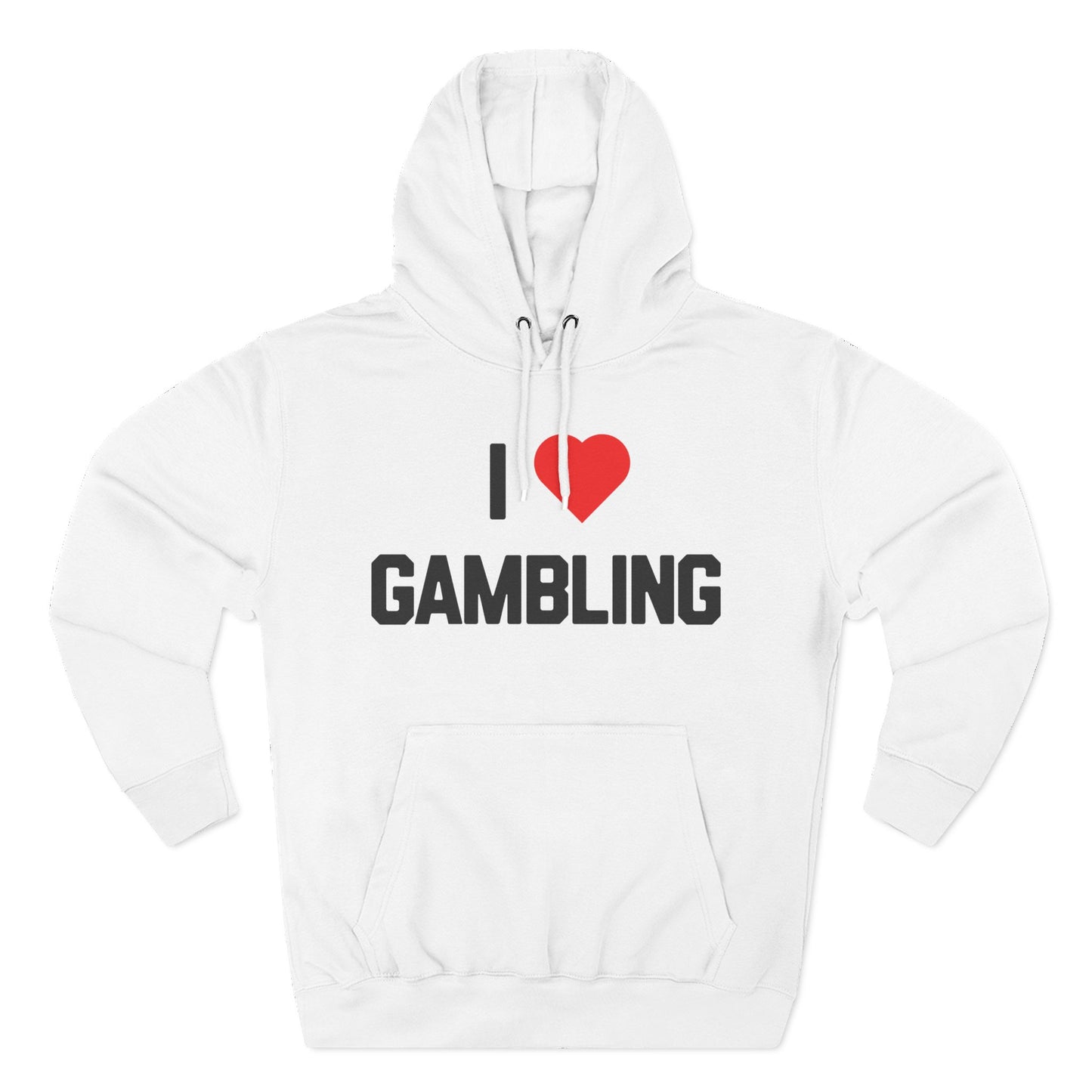 I Love Gambling — Premium 3-Panel Fleece Hoodie