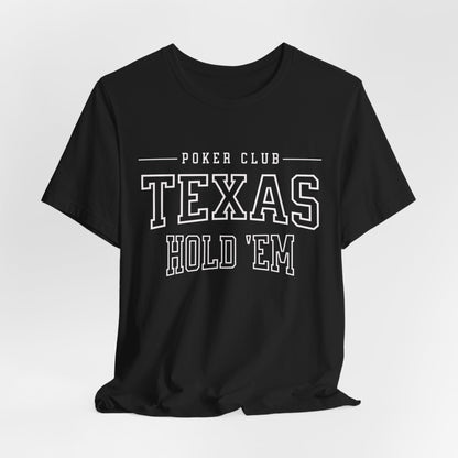 Texas Hold 'Em T-Shirt