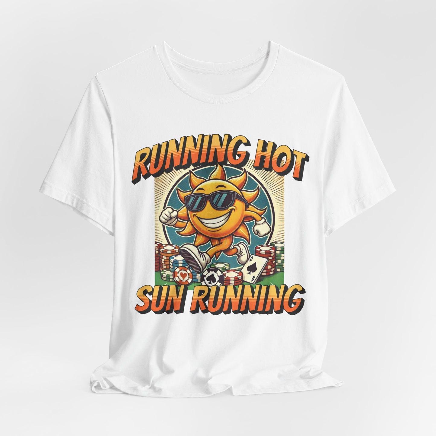 Running Hot: Sun Running Poker T-Shirt
