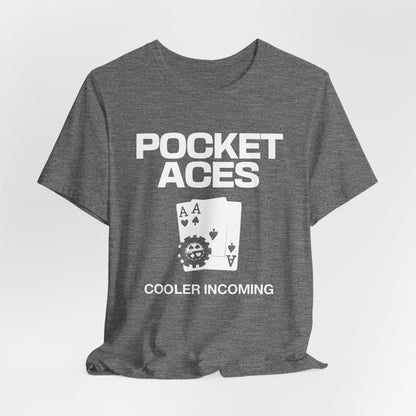 Pocket Aces: Cooler Incoming T-Shirt