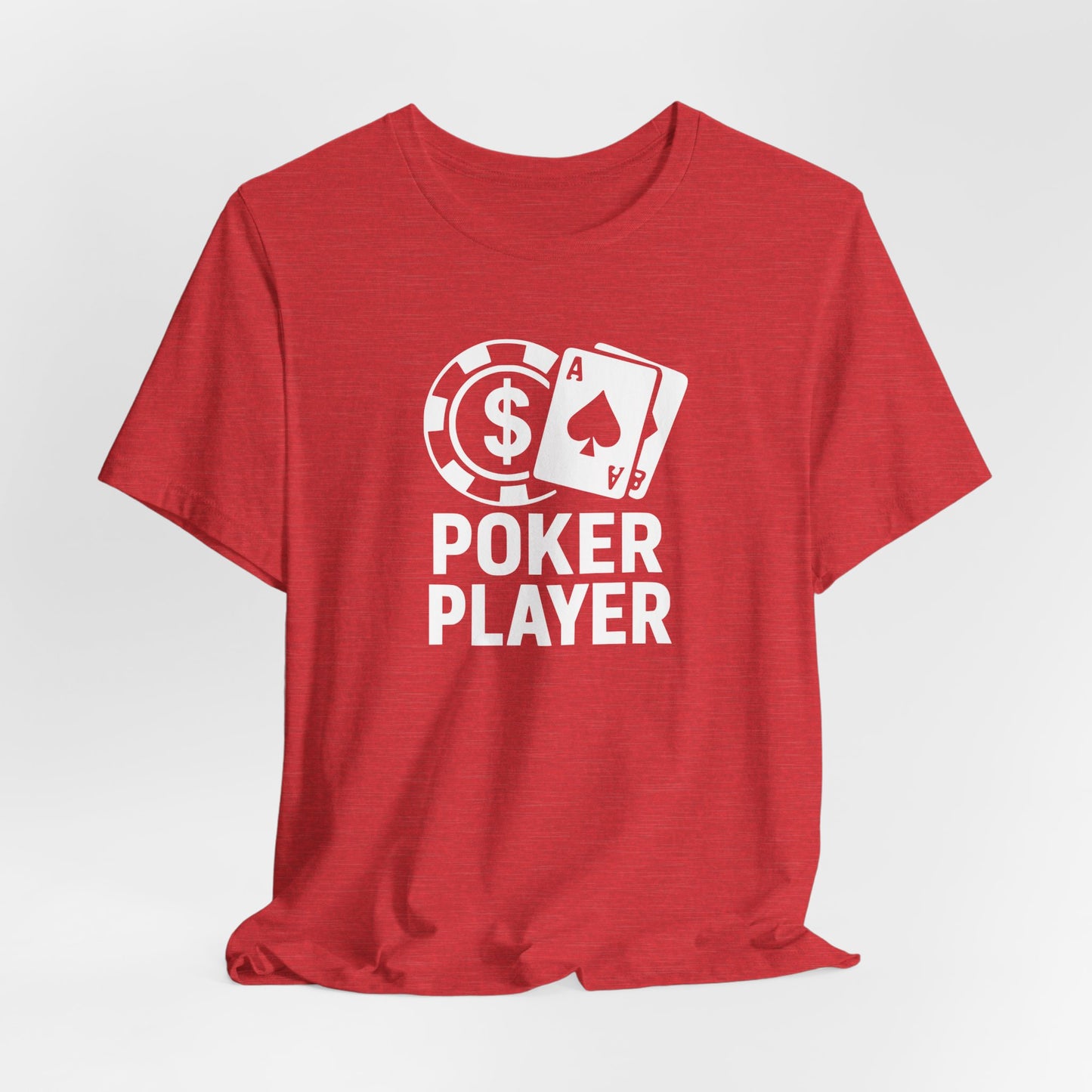 Poker Player T-Shirt