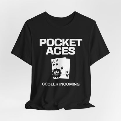 Pocket Aces: Cooler Incoming T-Shirt