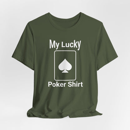My Lucky Poker T-Shirt