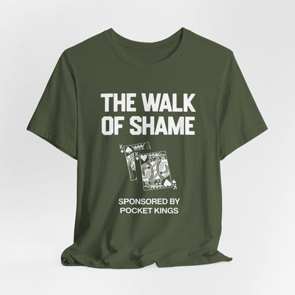 The Walk of Shame T-Shirt