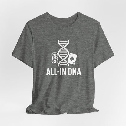 All-In DNA T-Shirt