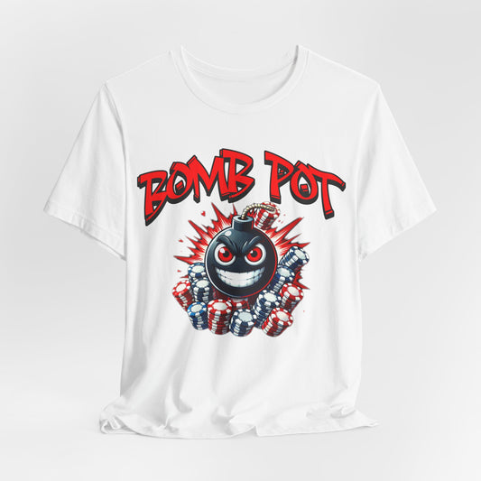Bomb Pot Poker T-Shirt