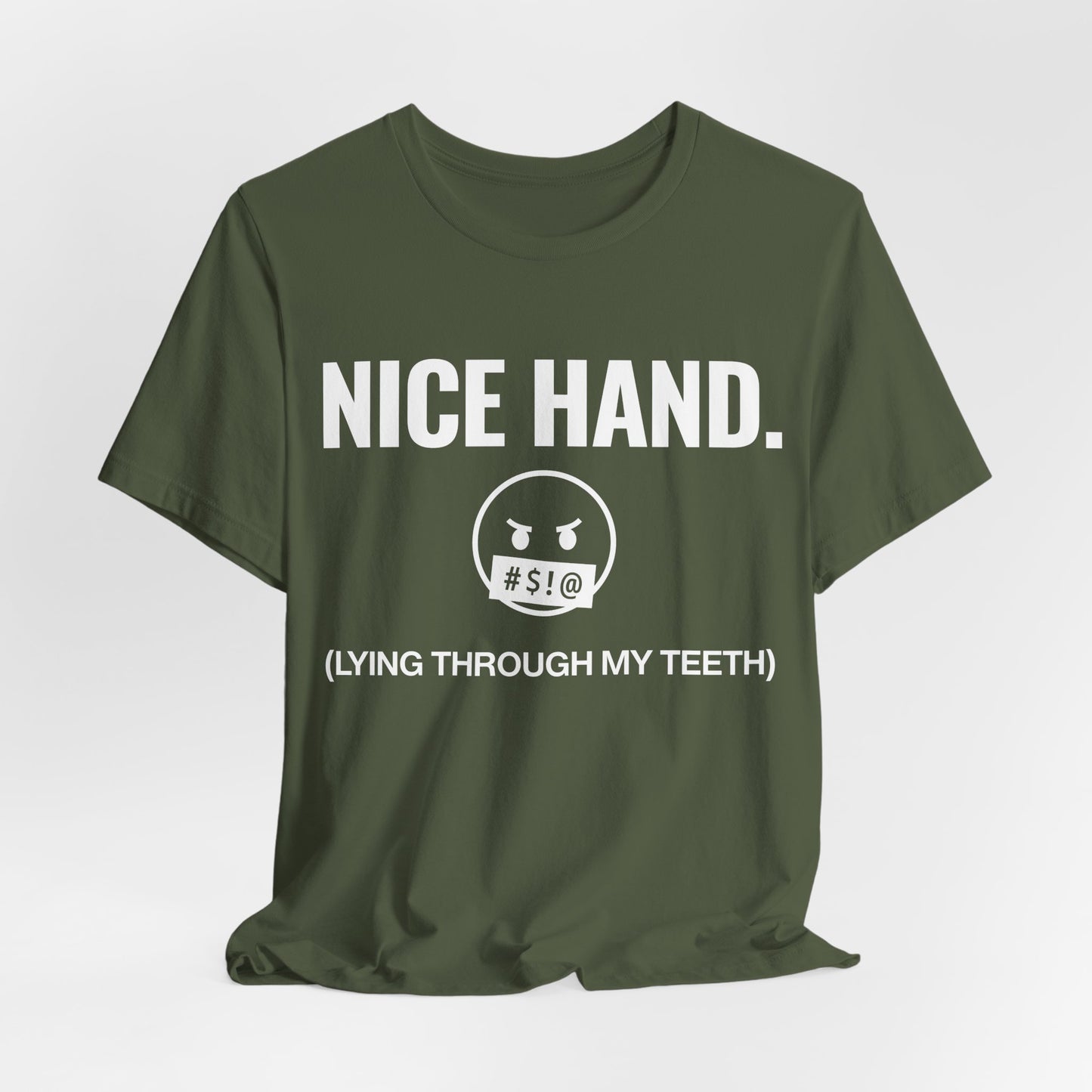 Nice Hand T-Shirt