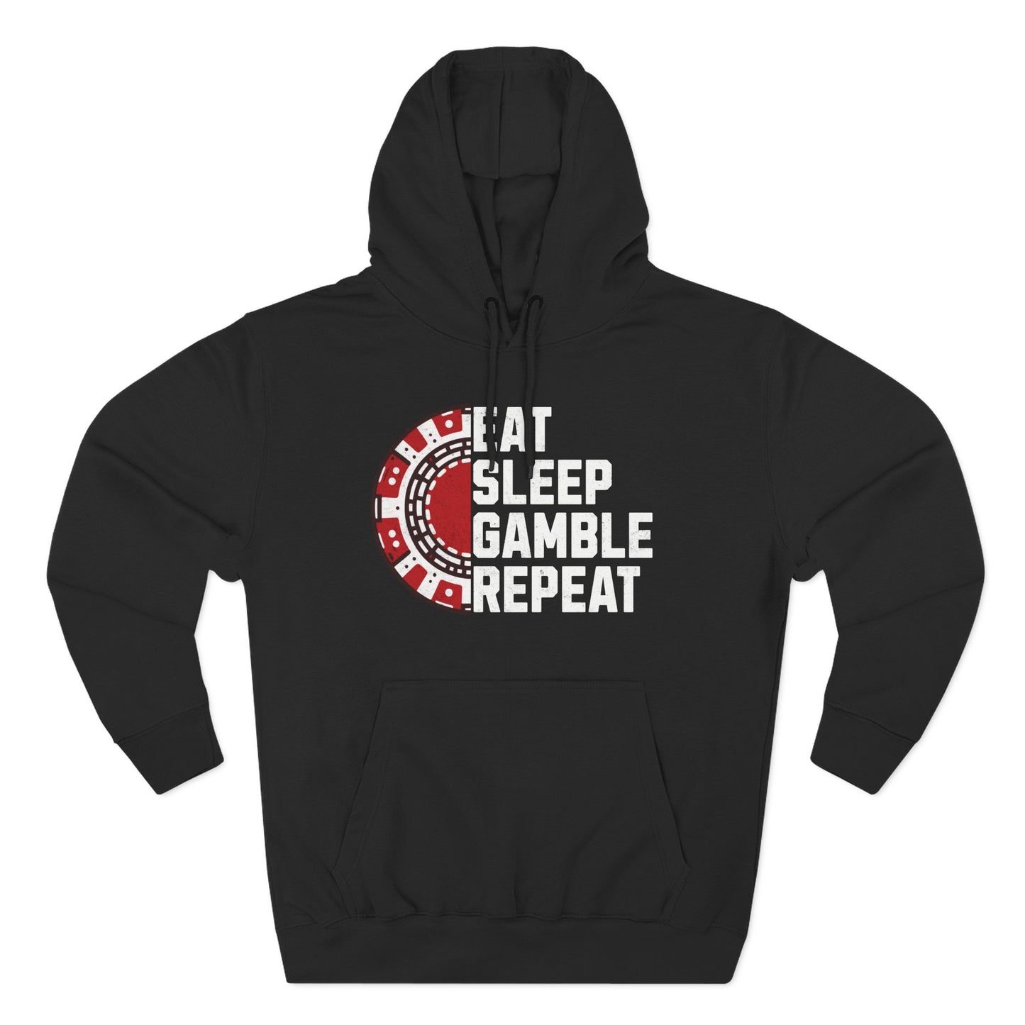 Eat, Sleep, Gamble, Repeat — Premium 3-Panel Fleece Hoodie