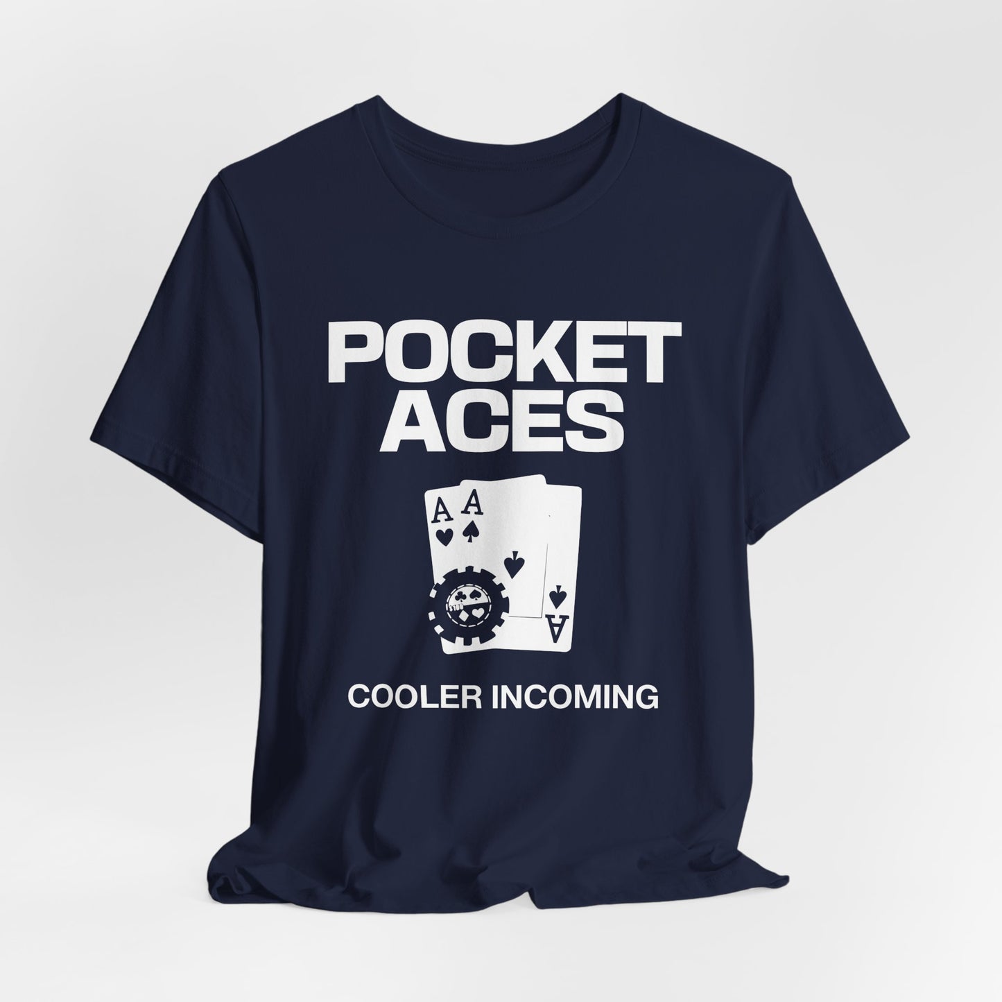 Pocket Aces: Cooler Incoming T-Shirt