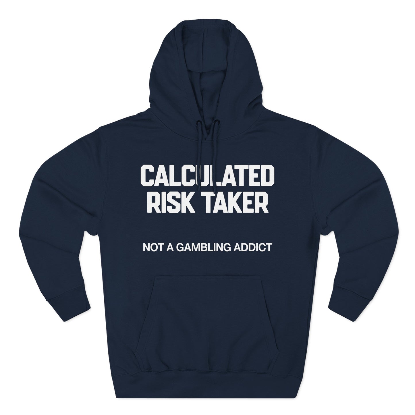 Calculated Risk Taker — Premium 3-Panel Fleece Hoodie