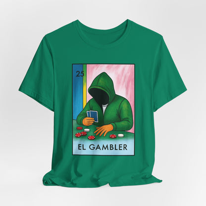 El Gambler: Loteria Style T-Shirt
